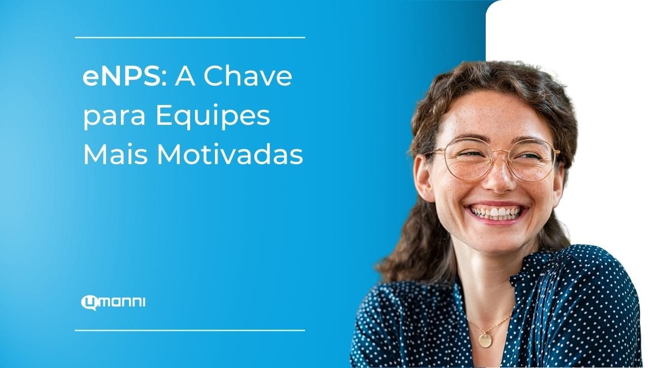 Pesquisa eNPS: Tudo que você precisa saber para começar