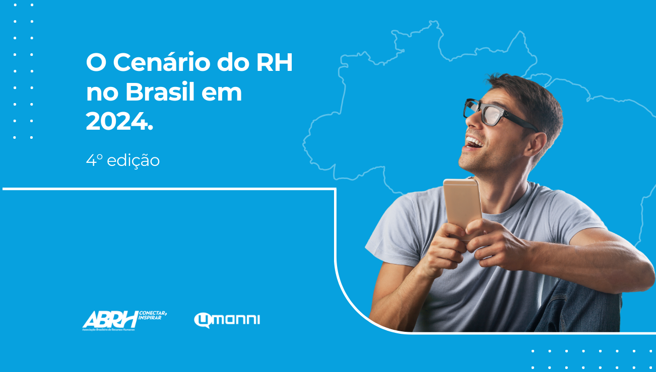 RH 2025: Transformando Desafios em Oportunidades – Insights da Pesquisa “O Cenário do RH no Brasil”