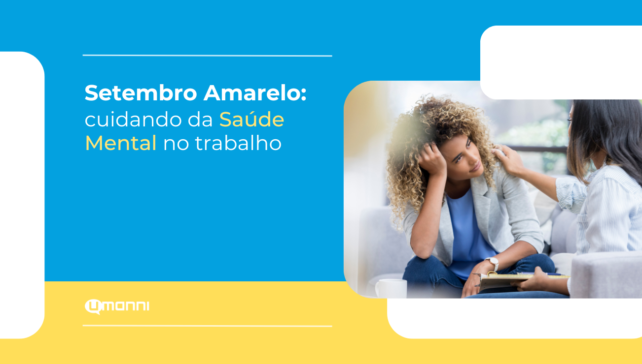 Setembro Amarelo no trabalho: como apoiar a saúde mental das equipes